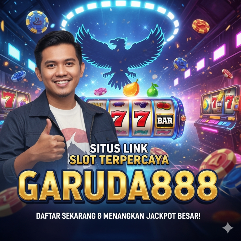 Situs Link Slot Terpercaya Garuda888